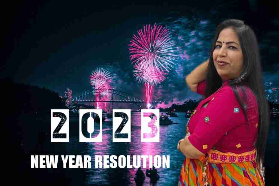 Best New Year resolution 2023 - नए साल के लिए खास संकल्प