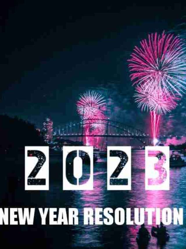 Best New Year resolution 2023 - नए साल के लिए खास संकल्प