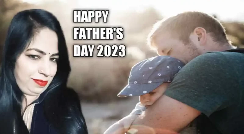 Father's Day 2023 Special हर पिता एक हीरो है