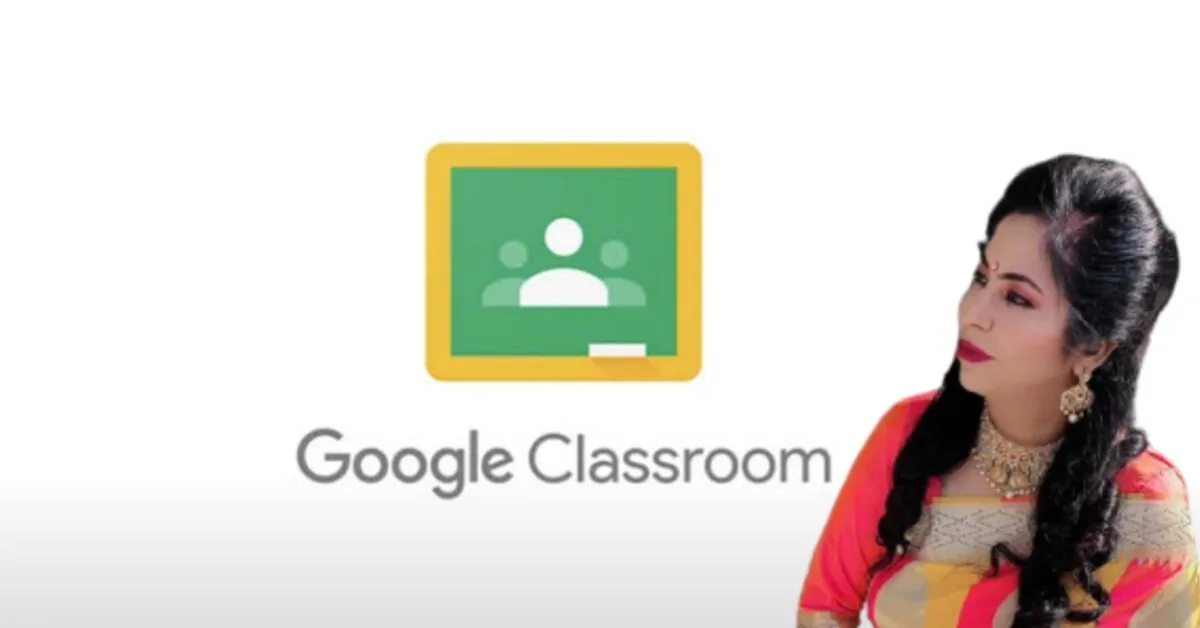 Google Classroom से मिलेगा फायदा टीचर्स और स्टूडेंट्स को