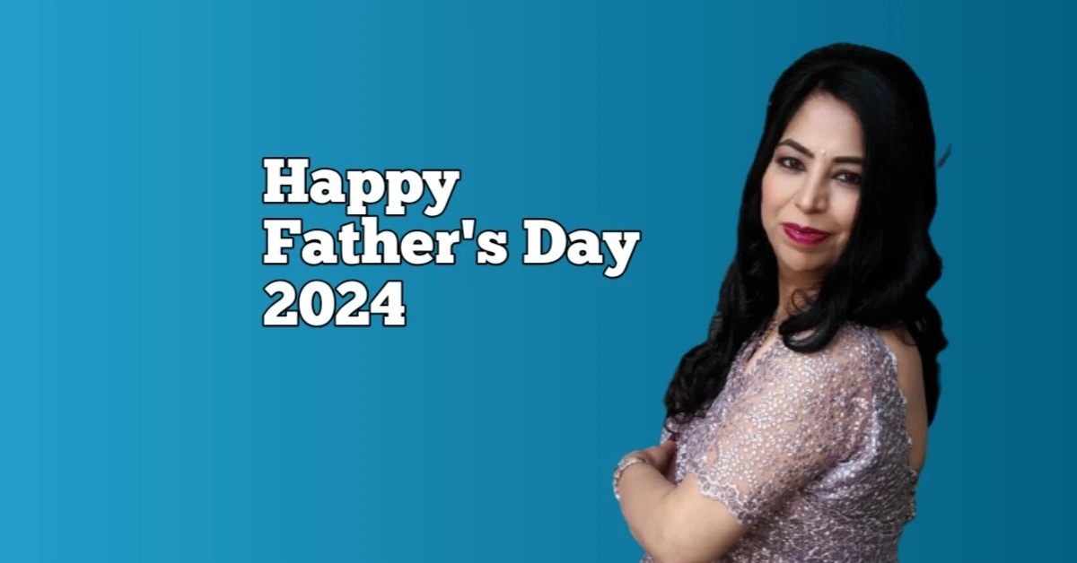 Happy Father's Day 2024 : पिता दिवस को समर्पित ये दिन बनाये ख़ास